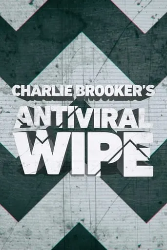 Charlie Brooker's Antiviral Wipe movie poster - Entertainment content
