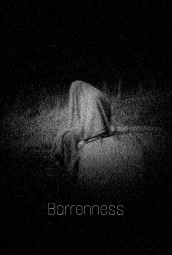 Barrenness movie poster - Entertainment content