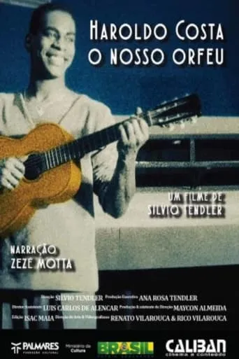 Haroldo Costa - O Nosso Orfeu movie poster - Entertainment content