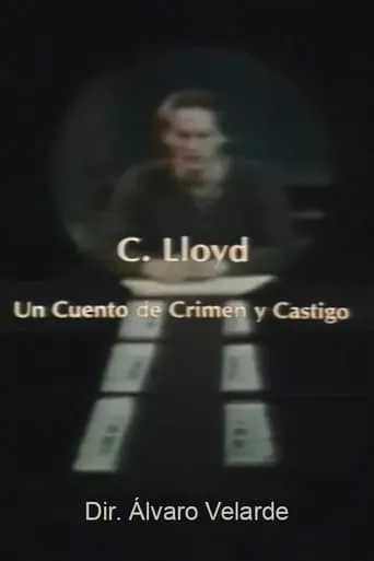 C. Lloyd: Un cuento de crimen y castigo movie poster - Entertainment content