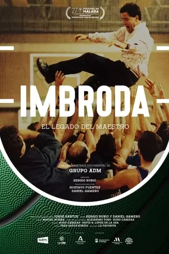 Imbroda, el legado del maestro movie poster - Rated 6/10