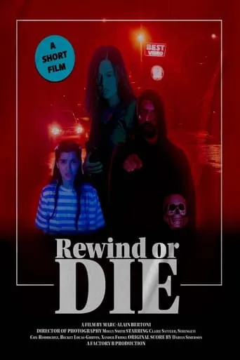Rewind or Die movie poster - Rated 4/10