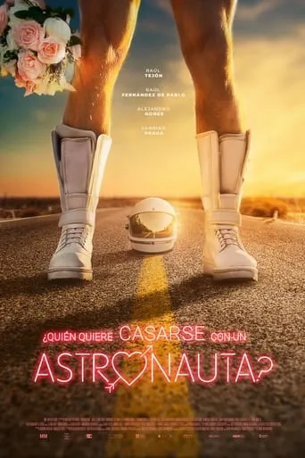 Who Wants to Marry an Astronaut? movie poster - Rated 10/10