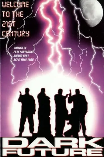 Dark Future movie poster - Rated 1.5/10