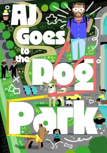 AJ Goes to the Dog Park movie poster - Entertainment content