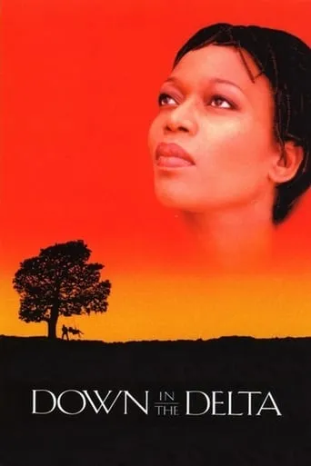 Down in the Delta movie poster - Rated 6.4/10
