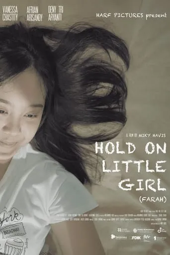 Hold On Little Girl movie poster - Rated 10/10
