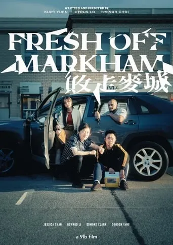 Fresh off Markham movie poster - Entertainment content