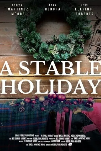 A Stable Holiday movie poster - Rated 7/10