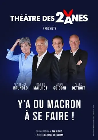 Y’A DU MACRON A SE FAIRE movie poster - Entertainment content