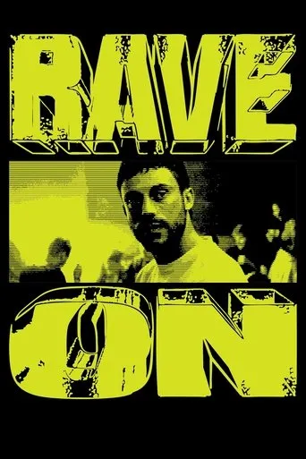 Rave On movie poster - Rated 6/10
