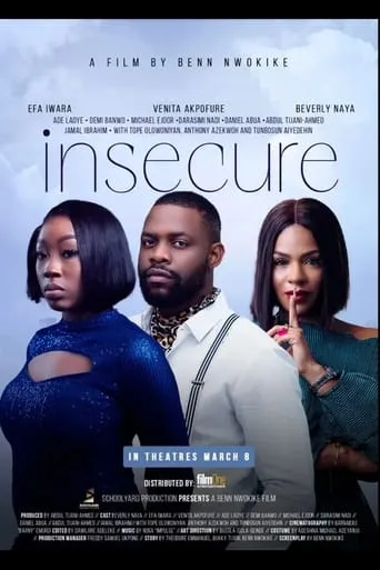 Insecure movie poster - Entertainment content