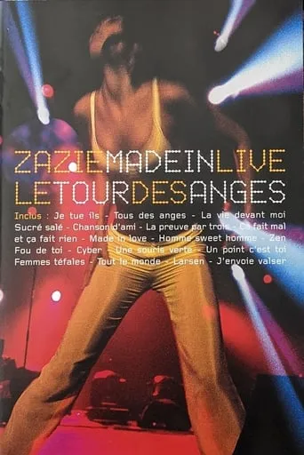 Zazie : Made in Live - Le Tour des anges movie poster - Rated 8/10