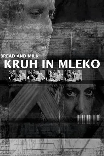 Bread and Milk movie poster - Rated 6.2/10