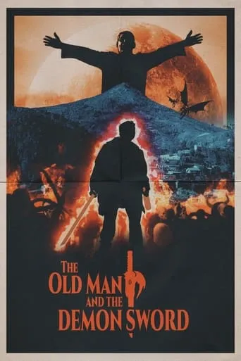 The Old Man and the Demon Sword movie poster - Rated 2/10