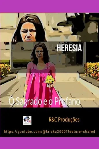 Heresia _ O Sagrado e o Profano movie poster - Rated 10/10