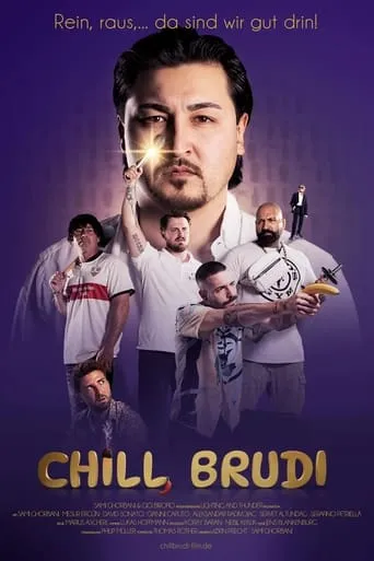 Chill, Brudi movie poster - Entertainment content
