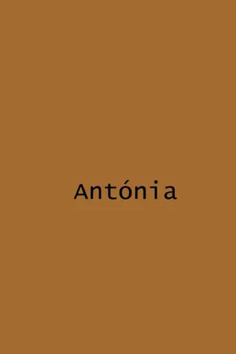 Antónia movie poster - Entertainment content