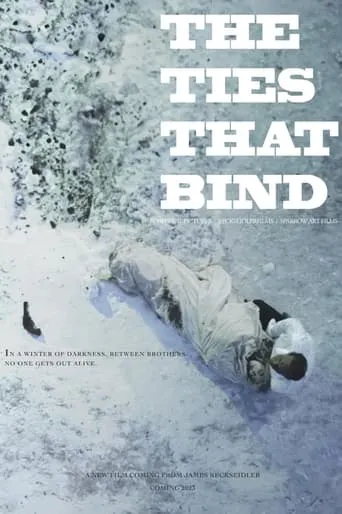 The Ties That Bind movie poster - Entertainment content