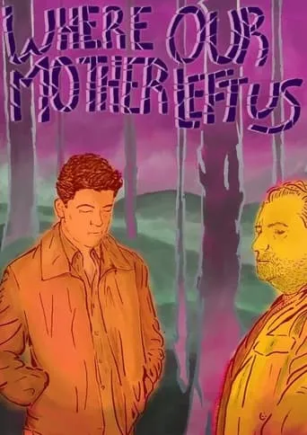 Where Our Mother Left Us movie poster - Entertainment content