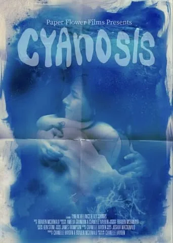 Cyanosis movie poster - Entertainment content