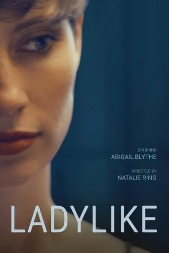 Ladylike movie poster - Entertainment content