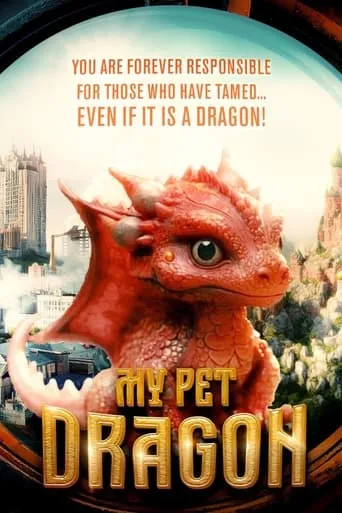 My Pet Dragon movie poster - Entertainment content
