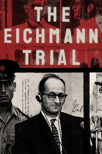 The Eichmann Trial movie poster - Entertainment content