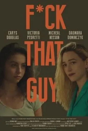 F*ck That Guy movie poster - Entertainment content