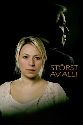 Störst av allt movie poster - Rated 4/10