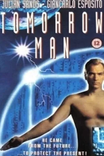 The Tomorrow Man movie poster - Rated 4.6/10