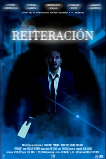Reiteración movie poster - Entertainment content