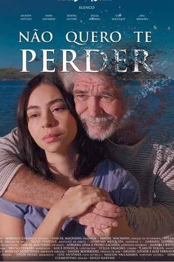 Não Quero Te Perder movie poster - Entertainment content
