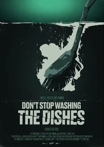 Don't Stop Washing the Dishes movie poster - Entertainment content