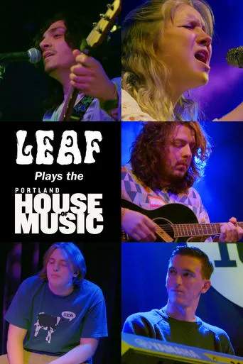 LEAF Plays the Portland House of Music movie poster - Entertainment content