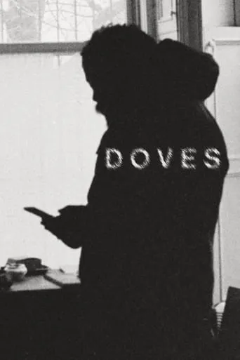 Doves movie poster - Rated 10/10