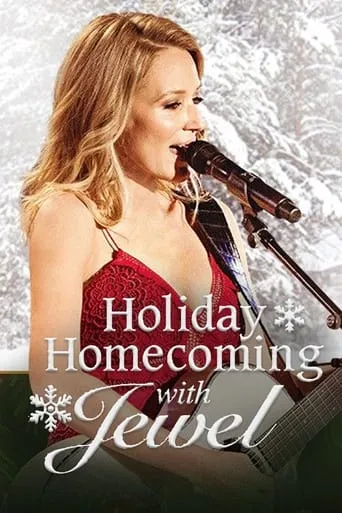 Holiday Homecoming with Jewel movie poster - Entertainment content