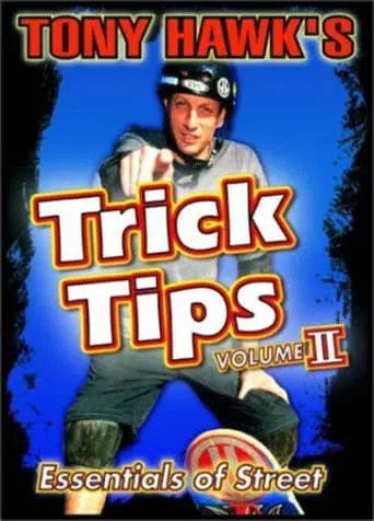 Tony Hawk's Trick Tips Volume II: Essentials of Street movie poster - Entertainment content