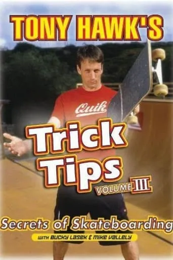 Tony Hawk's Trick Tips Volume III: Secrets of Skateboarding movie poster - Entertainment content