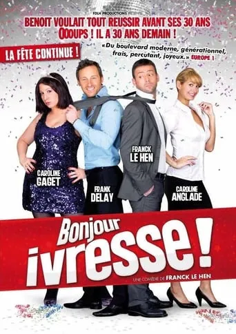 Bonjour ivresse ! movie poster - Rated 6.2/10