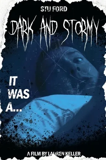 Dark and Stormy movie poster - Entertainment content