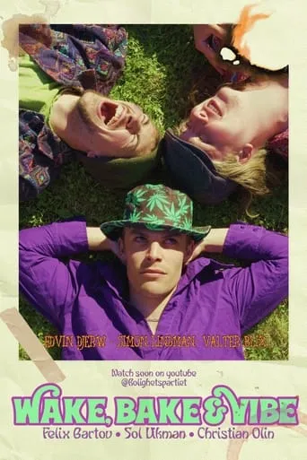 Wake, Bake & Vibe movie poster - Entertainment content