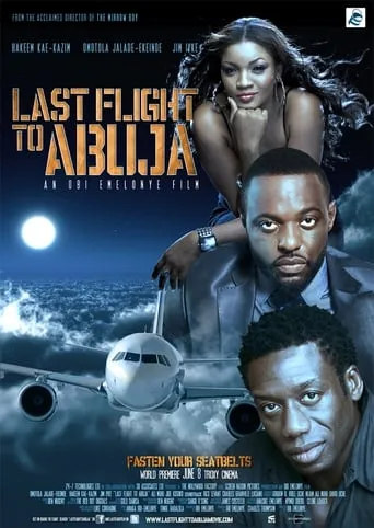 Last Flight to Abuja movie poster - Rated 4.5/10