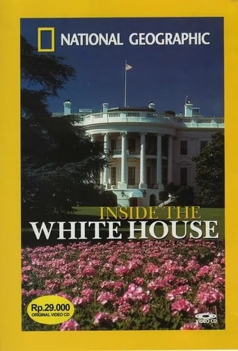 Inside the White House movie poster - Rated 7.3/10
