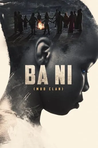Ba Ni (Mud Clan) movie poster - Entertainment content