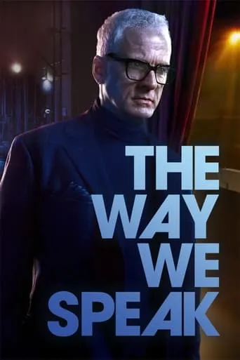 The Way We Speak movie poster - Rated 7/10