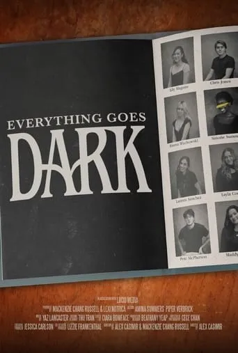 Everything Goes Dark movie poster - Entertainment content