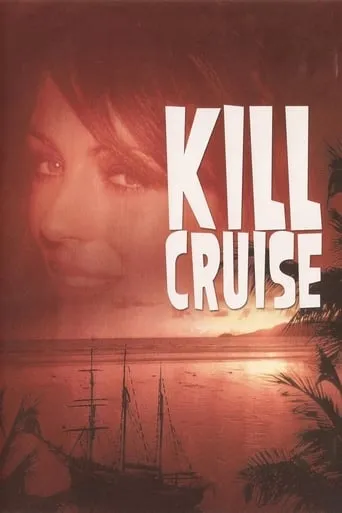 Kill Cruise movie poster - Rated 3.5/10