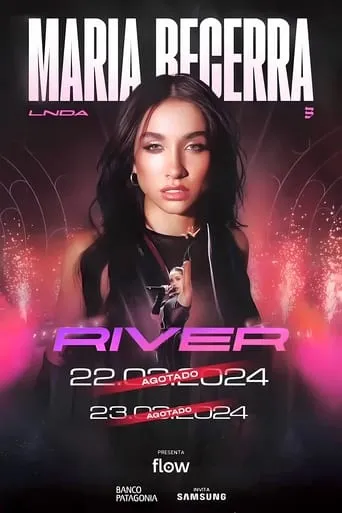 Maria Becerra Live: River movie poster - Rated 10/10