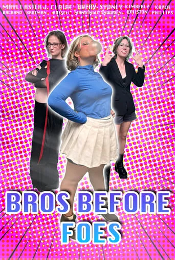 Bros Before Foes movie poster - Rated 10/10
